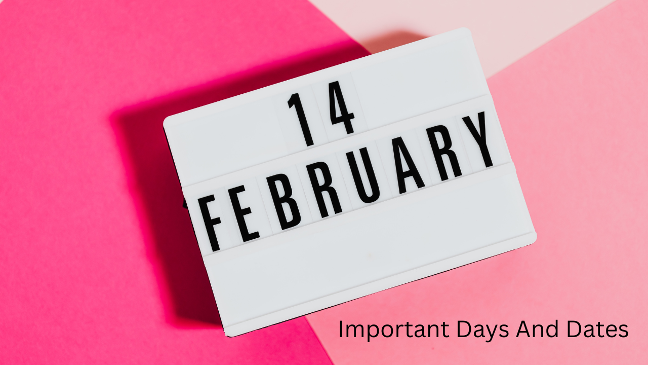 February 2026 Important Days And Dates